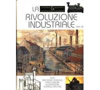 La rivoluzione industriale. 1800-1850