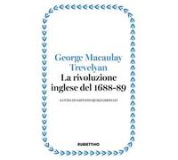 La rivoluzione inglese del 1688-89