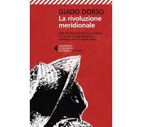 La rivoluzione meridionale - 2025 - Feltrinelli