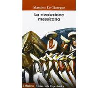 La rivoluzione messicana