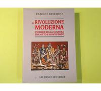 LA RIVOLUZIONE MODERNA RESTAINO SALERNO EDITRICE