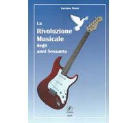 La rivoluzione musicale degli anni Sessanta