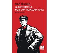 La rivoluzione non è un pranzo di gala. Scritti militari