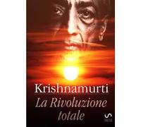 La rivoluzione totale
