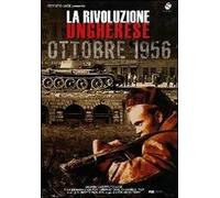 La Rivoluzione Ungherese-Ottobre 56