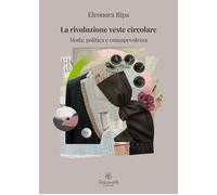 La rivoluzione veste circolare - [Giacovelli Ecofriendly]