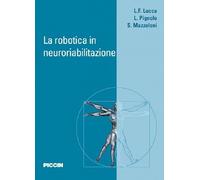 La robotica in neuroriabilitazione
