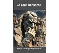 La roca pensante: Relatos de libros y lectores