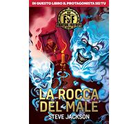 La rocca del male. Fighting fantasy
