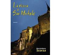 La Rocca di San Michele
