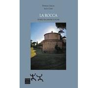 La Rocca. Storie tra dentro e fuori