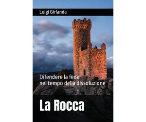 La Rocca: Una difesa della feda nel tempo della dissoluzione