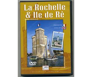 La Rochelle et l'Ile de Ré