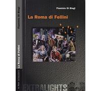 La Roma di Fellini