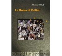 La Roma di Fellini