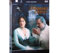 la romance cruelle