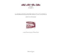La romanizzazione dell'Italía ionica – Aspetti e problemi – Quasar