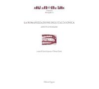 La romanizzazione dell'Italía ionica. Aspetti e problemi