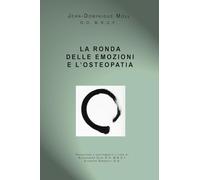La ronda delle emozioni e l'osteopatia – Lulu