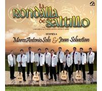 La Rondalla De Saltillo - Canta A Marco A. Solis Y Joan Sebastian