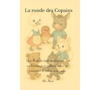 La Ronde des copains: Livre sur la crèche