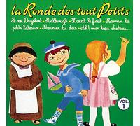 Denise Benoit / Various – La Ronde Des Tout Petits – Vol. 1 – CD