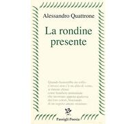 La rondine presente