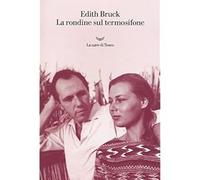 La rondine sul termosifone [Paperback] [Jan 19, 2017] Bruck, Edith