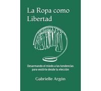 La Ropa como Libertad: Desarmando el miedo a las tendencias para vestirte desde tu elección