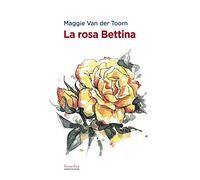 La rosa Bettina