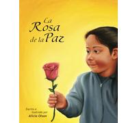 La Rosa de La Paz