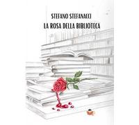 La rosa della biblioteca