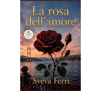 La rosa dell'amore