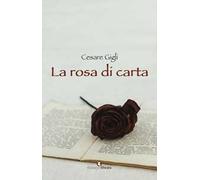 La rosa di carta