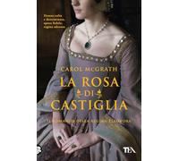La rosa di Castiglia