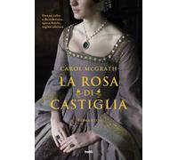 La rosa di Castiglia
