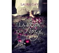 La rosa di Parigi