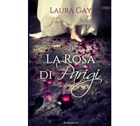 La Rosa di Parigi