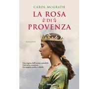 LA ROSA DI PROVENZA - MCGRATH CAROL - TRE60