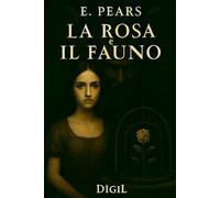 La Rosa e Il Fauno