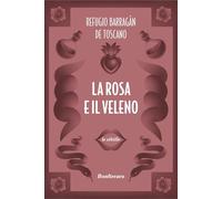 La rosa e il veleno