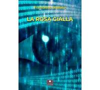 La rosa gialla