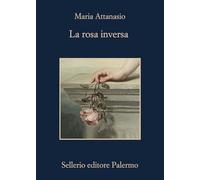 La rosa inversa