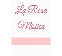 La Rosa Mística