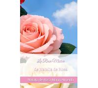 La Rosa Mística: de Natalia de Rosa