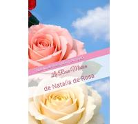 La Rosa Mística: de Natalia de Rosa