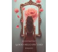 La rosa nello specchio