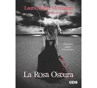 La rosa oscura