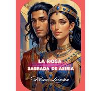 La Rosa Sagrada De Asiria: 37