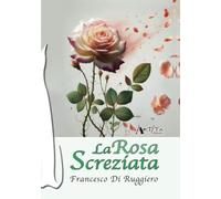 La rosa screziata